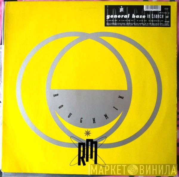 General Base  - In Trance