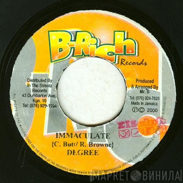 General Degree / Chico   - Immaculate / More Strength
