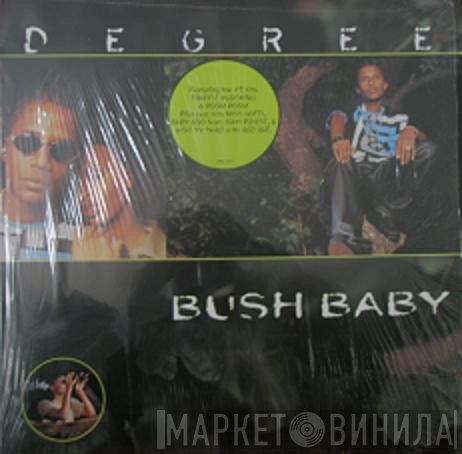 General Degree - Bush Baby