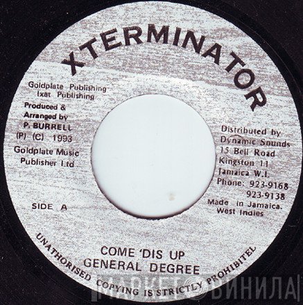 General Degree  - Come 'Dis Up