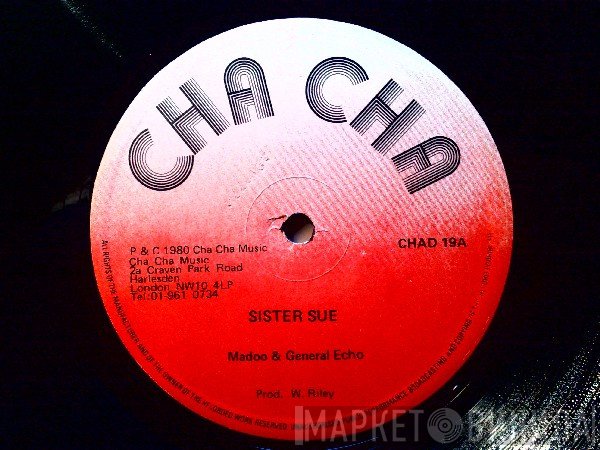 General Echo, Madoo - Sister Sue / Coming From Town
