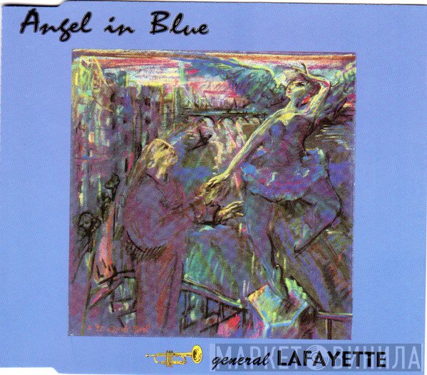 General Lafayette - Angel In Blue