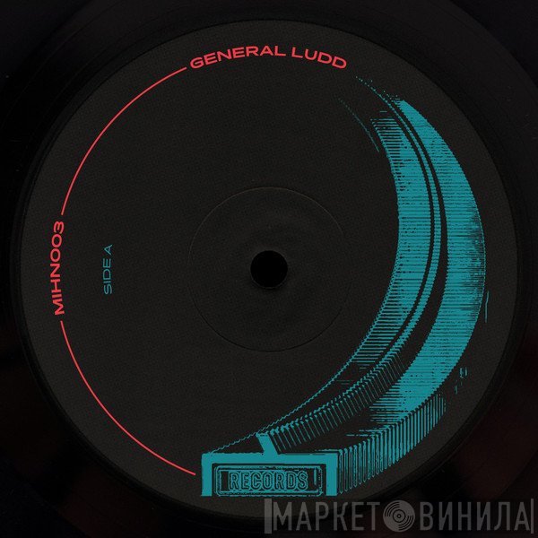 General Ludd - General Ludd