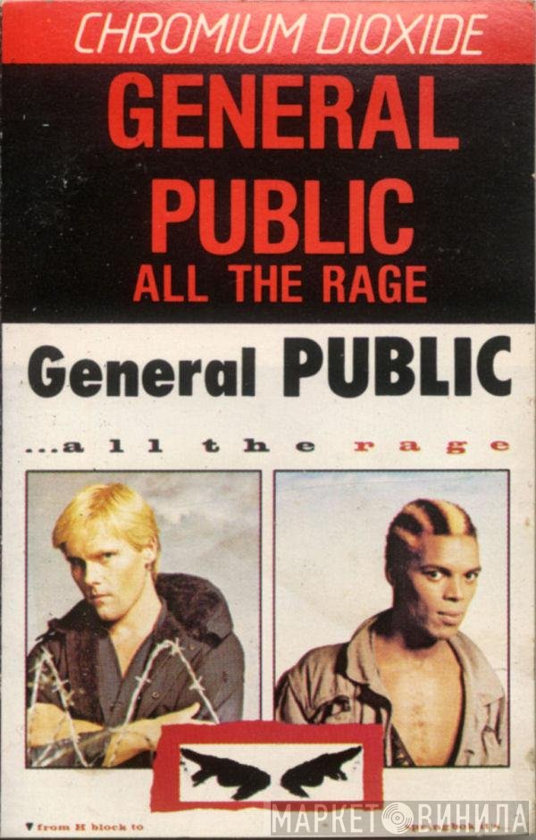 General Public  - ...All The Rage