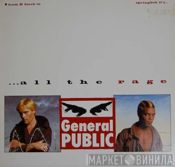 General Public  - ...All The Rage
