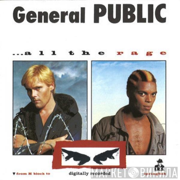 General Public  - All The Rage