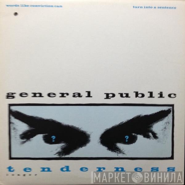 General Public  - Tenderness