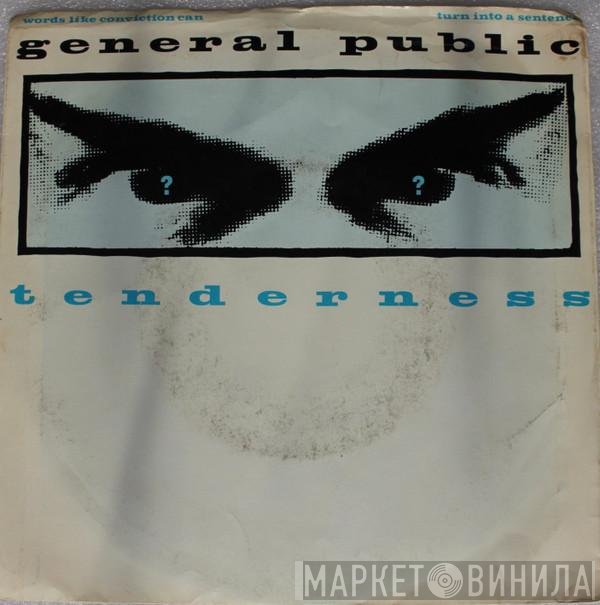 General Public  - Tenderness