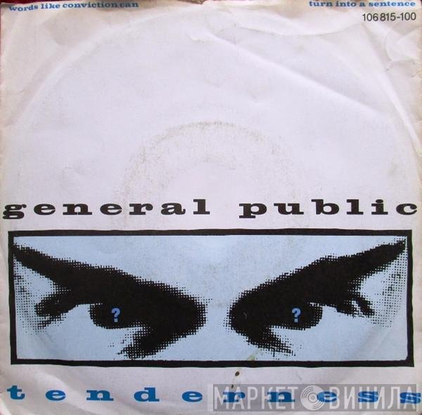 General Public  - Tenderness