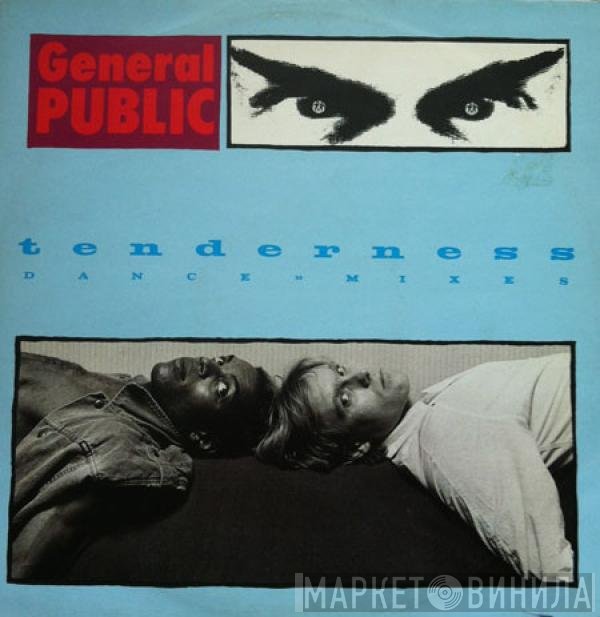General Public  - Tenderness