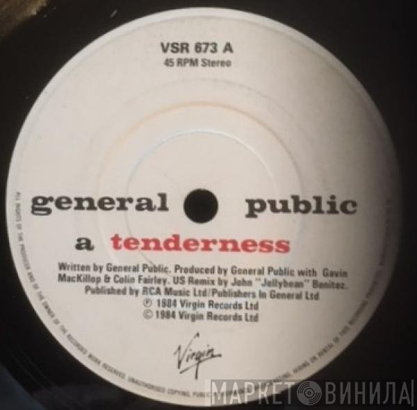 General Public - Tenderness