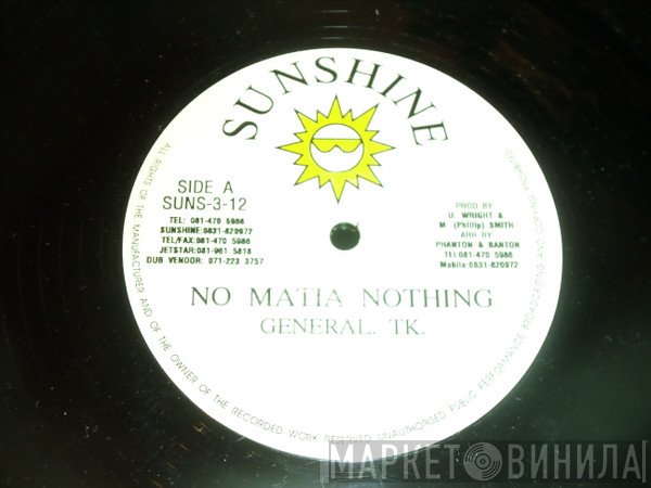 General T.K., Mackie Ranks - No Matia Nothing / People Look