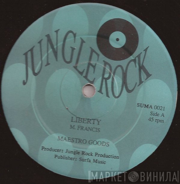 General T.K., Maestro Goods - Liberty / Wifey