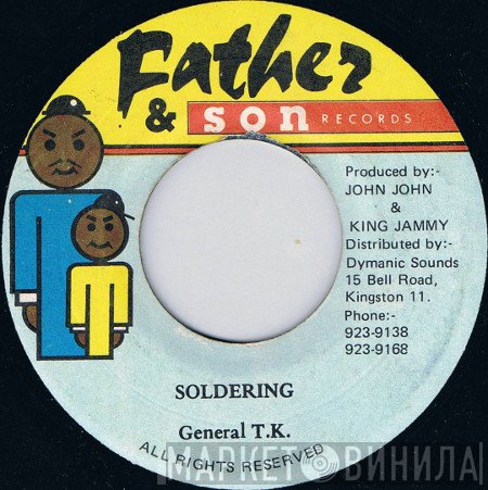 General T.K. - Soldering