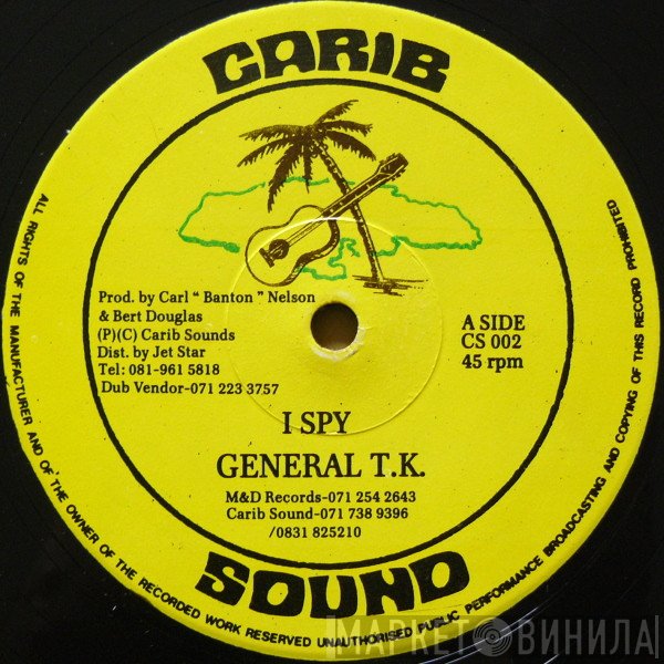 General T.K. - I Spy