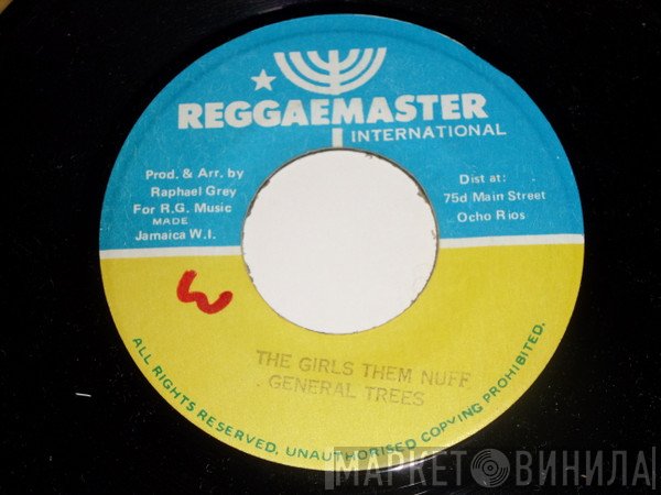 General Trees - The Girls Them Nuff