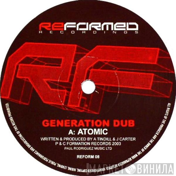Generation Dub  - Atomic / Freakshow