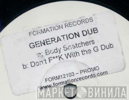Generation Dub - Body Snatchers