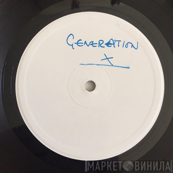 Generation X   - Generation X