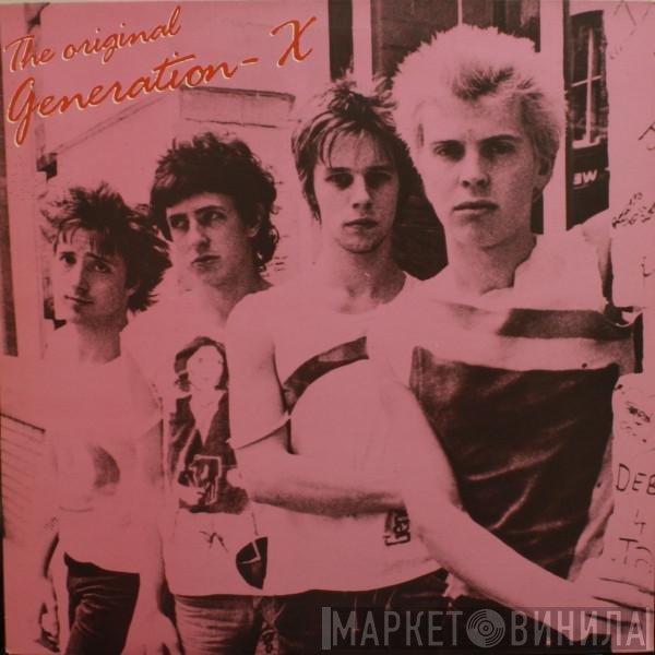 Generation X   - The Original Generation X