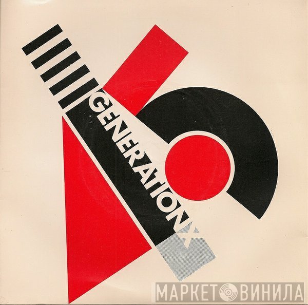 Generation X   - Your Generation