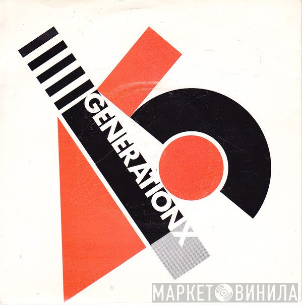 Generation X   - Your Generation