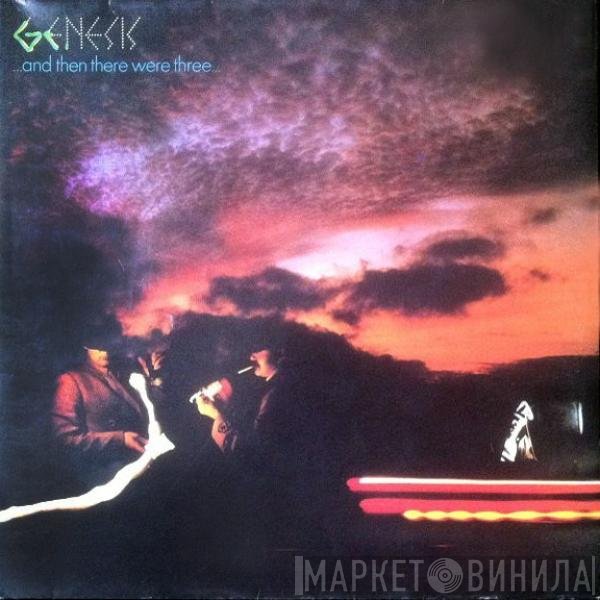 Genesis - ...And Then There Were Three...
