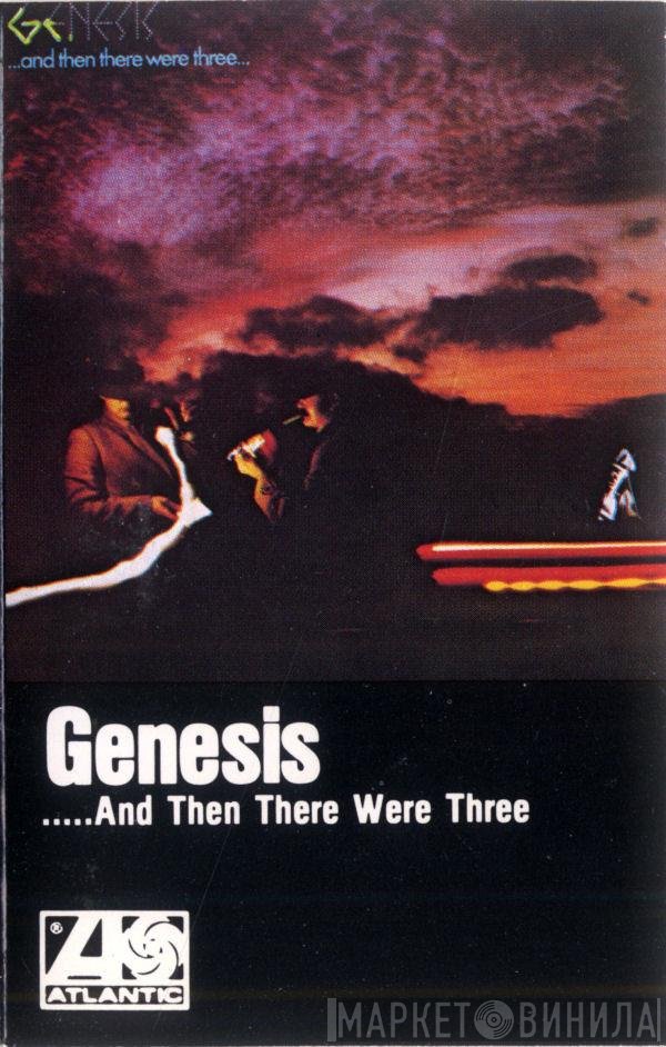 Genesis - ...And Then There Were Three...