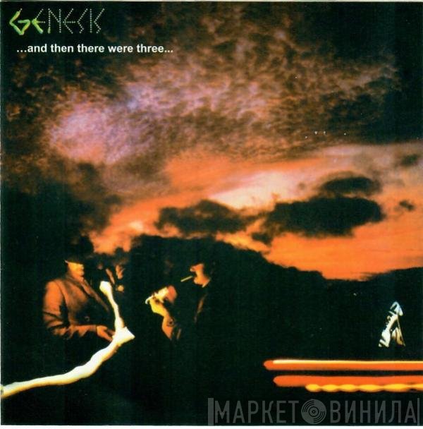 Genesis  - ...And Then There Were Three...