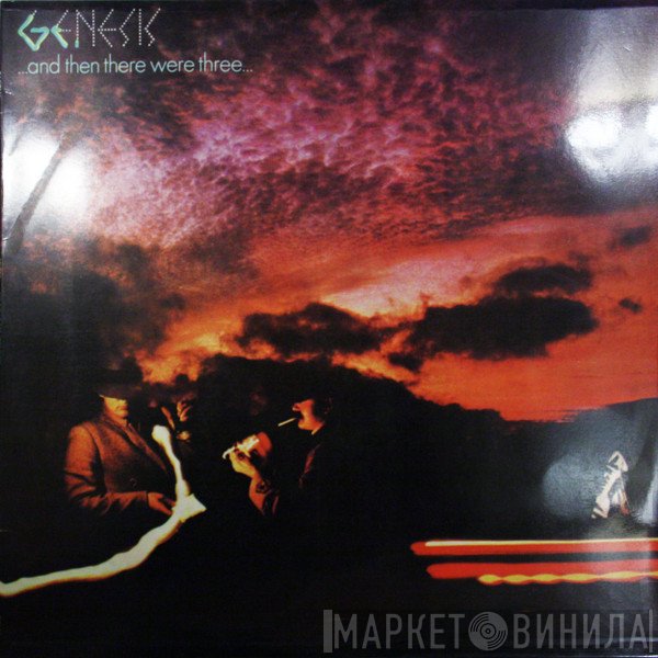 Genesis - ...And Then There Were Three...
