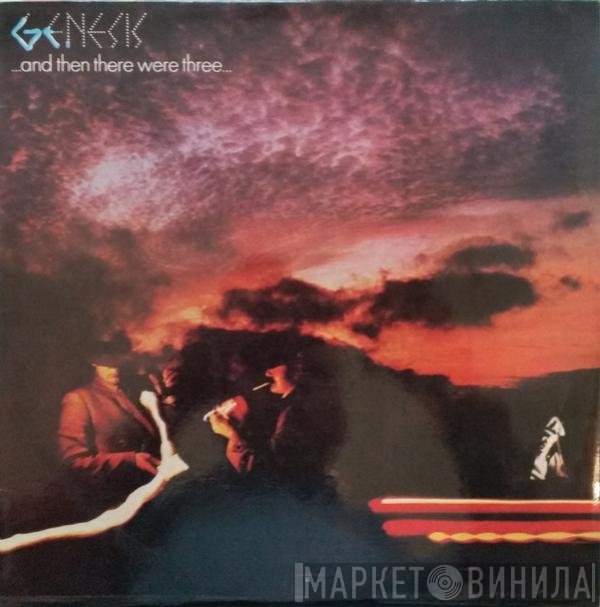 Genesis - ...And Then There Were Three...
