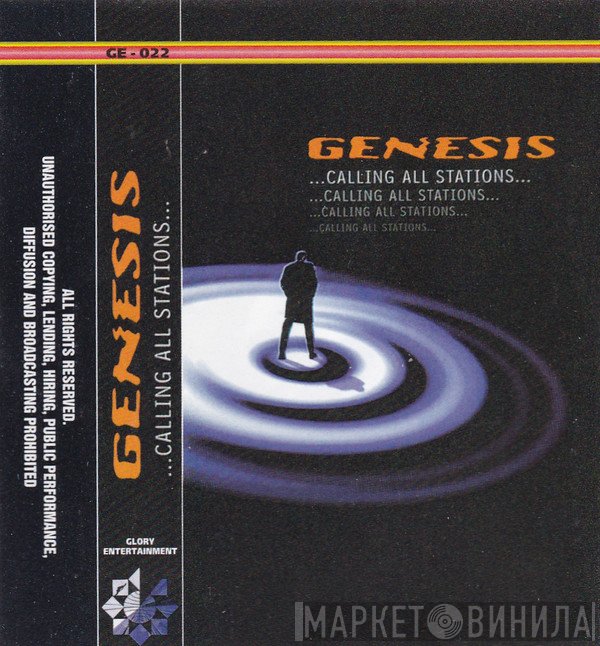 Genesis  - ...Calling All Stations...