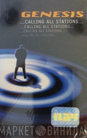 Genesis  - ...Calling All Stations...