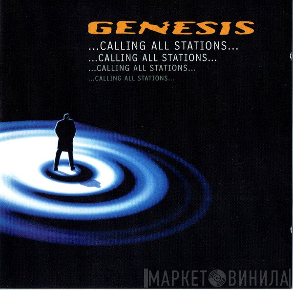 Genesis  - ...Calling All Stations...