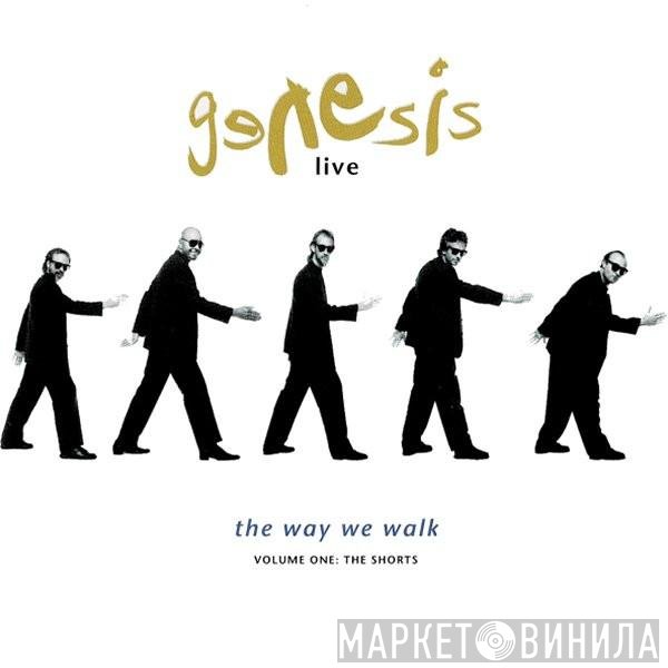 Genesis - Live / The Way We Walk (Volume One: The Shorts)