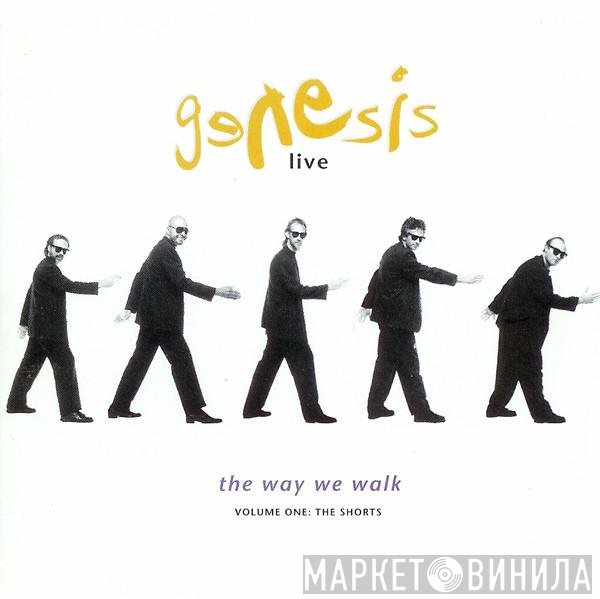 Genesis - Live / The Way We Walk (Volume One: The Shorts)
