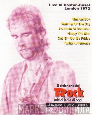 Genesis  - Live In Boston - Basel - London 1972