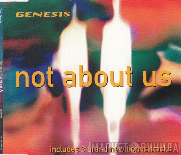 Genesis  - Not About Us