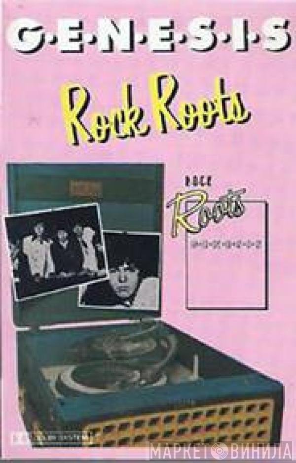 Genesis  - Rock Roots