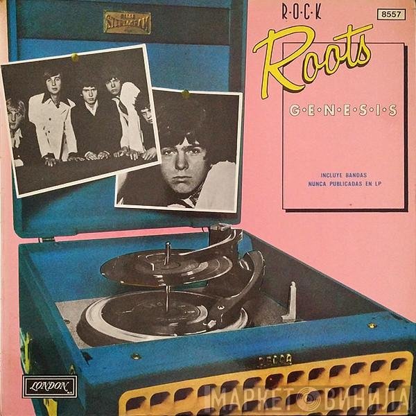 Genesis  - Rock Roots