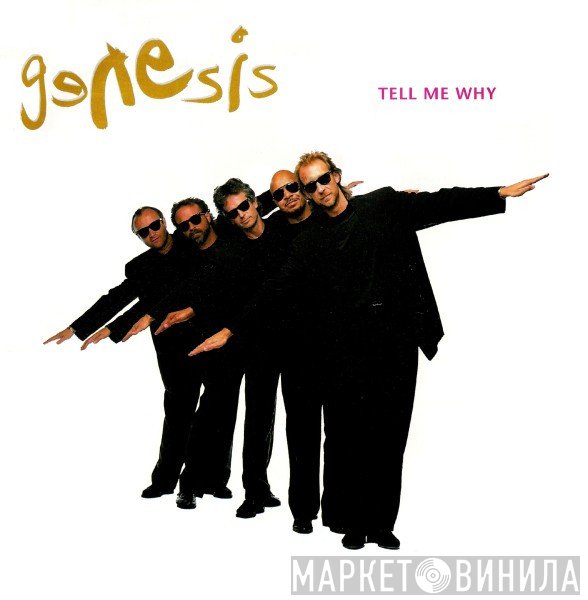 Genesis  - Tell Me Why