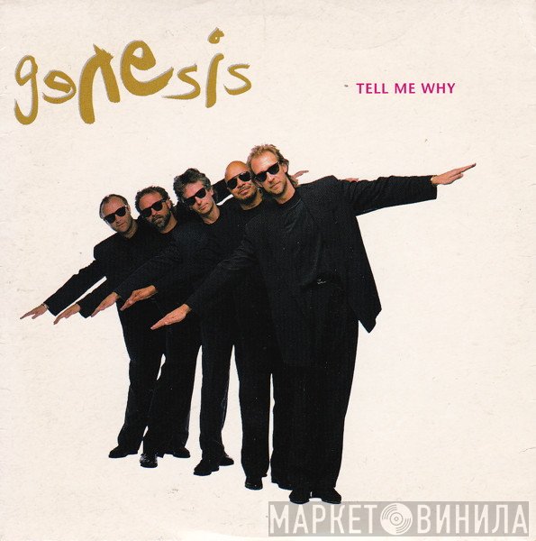 Genesis  - Tell Me Why