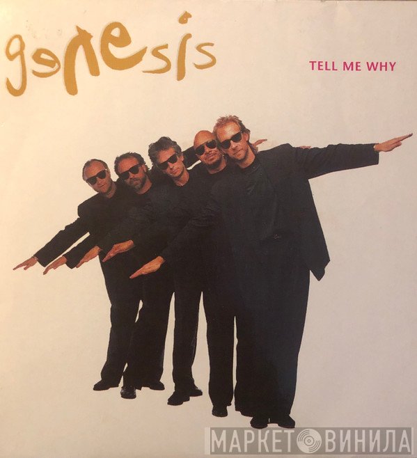 Genesis  - Tell Me Why