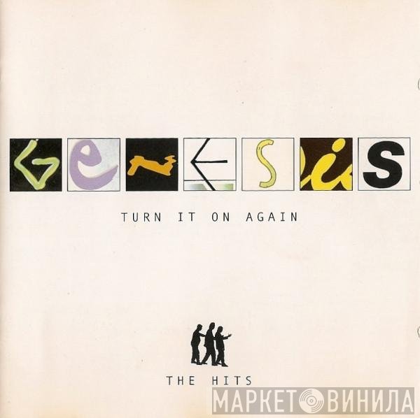 Genesis - Turn It On Again (The Hits)