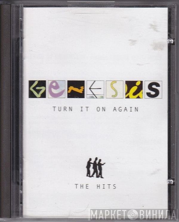 Genesis - Turn It On Again (The Hits)