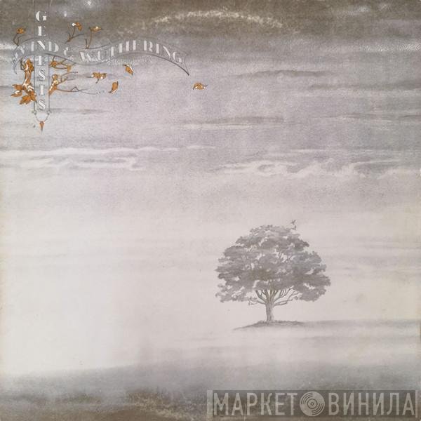 Genesis - Wind &amp; Wuthering