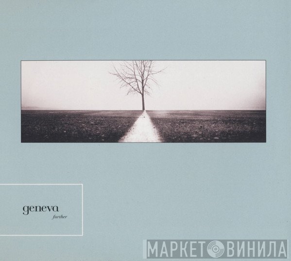 Geneva   - Further