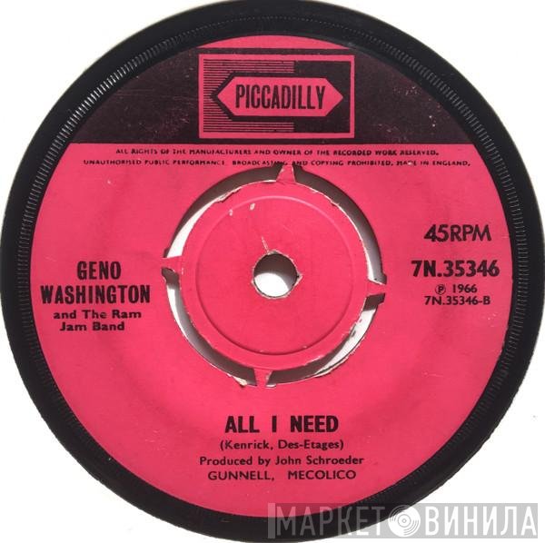 Geno Washington &amp; The Ram Jam Band - Que Sera Sera / All I Need