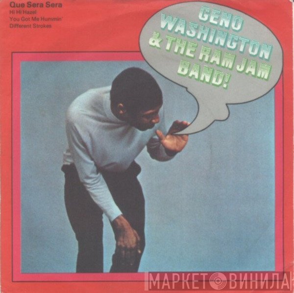 Geno Washington & The Ram Jam Band - Que Sera Sera