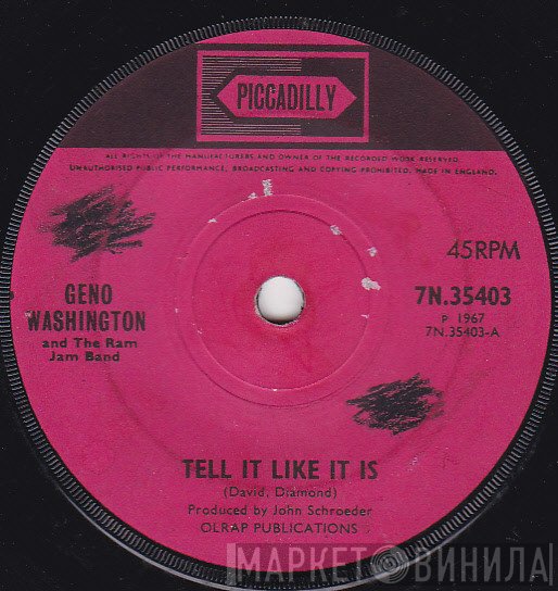 Geno Washington & The Ram Jam Band - Tell It Like It Is / Girl I Want To Marry You